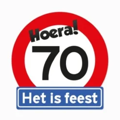 Verkeersbord Hoera 70