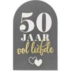 Welkomstbord 50 jaar Vol Liefde