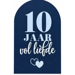 Welkomstbord 10 jaar Vol Liefde